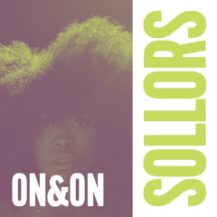 SOLLORS vs Erykah Badu - On and On *FREE DOWNLOAD*