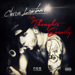 Chris Lombardi - Vino [Prod John Dillinger]