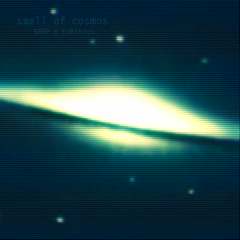 Smell Of Cosmos SHHP -x- Ed Ethics