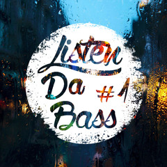 Listen Da Bass #1 - Jauz & Cie