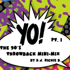 The 90's Throwback Hip Hop Mix Pt1 By DJRICHIEB