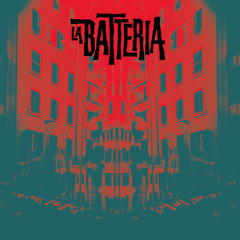 LA BATTERIA: Formula (from the self-titled debut on Penny Records)(OUT 03/03/15)