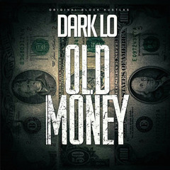 DARKLO - OLD MONEY