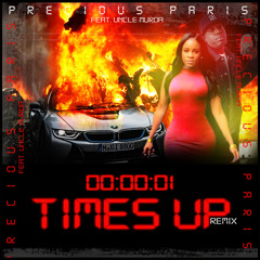 ''Times Up REMIX'' Featuring @UncleMurda (CLEAN)