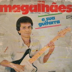 Magalhães e sua Guitarra- "Xangô"
