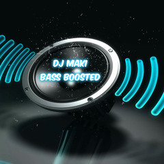 SPONGEBOB BASS BOOSTED (DJ Maki)