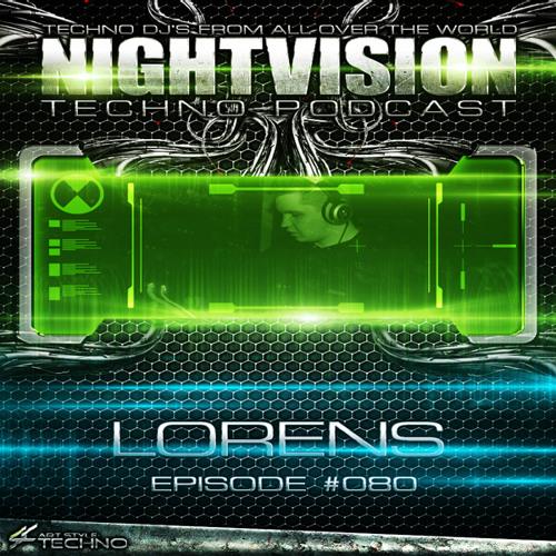 Lorens [POL] - NightVision Techno PODCAST 80 pt2
