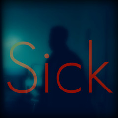 Sick- Sean Carson
