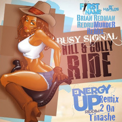 Hill & Gully Ride Remix Busy Signal (2 On - Tinashe)