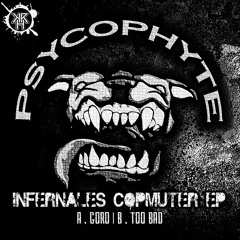 KRH133 : Psycophyte - Too Bad (Original Mix)