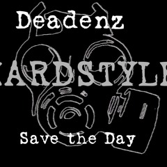 Save the Day [Melodic Hardstyle]