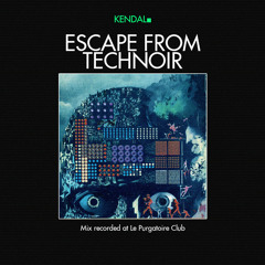 Escape From Technoir