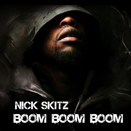 Nick Skitz - Boom Boom Boom (Nick Skitz & Technoposse Remix)