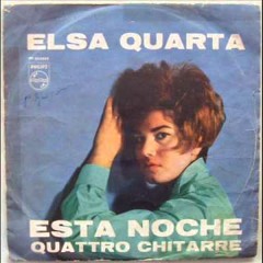 ESTA NOCHE NO -  ELSA QUARTA