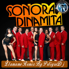 Sonora Dinamita - Llamame (CumbiaRmx) By PeligroDj E.R