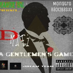 D-Mafi - A Gentleman's Game (Featuring Chainz Gully,Lani Mack)