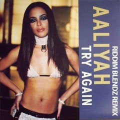 Try Again (Riddim Blendz Remix)