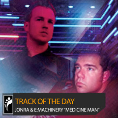 Track of the Day: Jonra & e:machinery “Medicine Man”