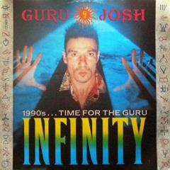 Guru Josh - Infinity [JJW Variations]