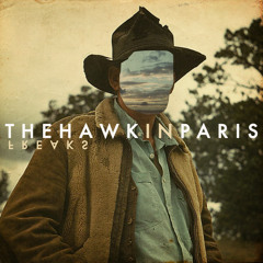 The Hawk In Paris - Freaks (Nick Wax's Darker Scene Mix)