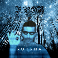 korkma