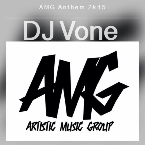 AMG Anthem 2k15 (@babytinyxo_ Vocals ) - @deejayvone