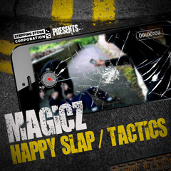 Magicz - Tactics (Promo Clip)