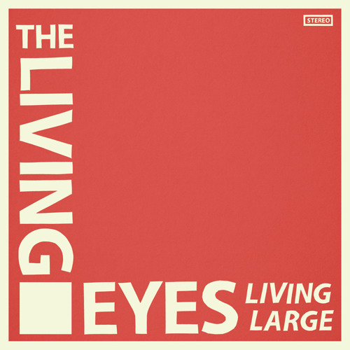 The Living Eyes - Put It Back