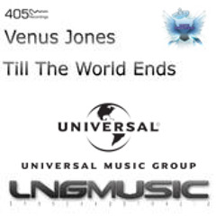 Venus Jones - Till The World Ends (Bsharry Remix)