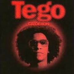 Pa Que Se Lo Gozen - Tego Calderon / Dj Arturo