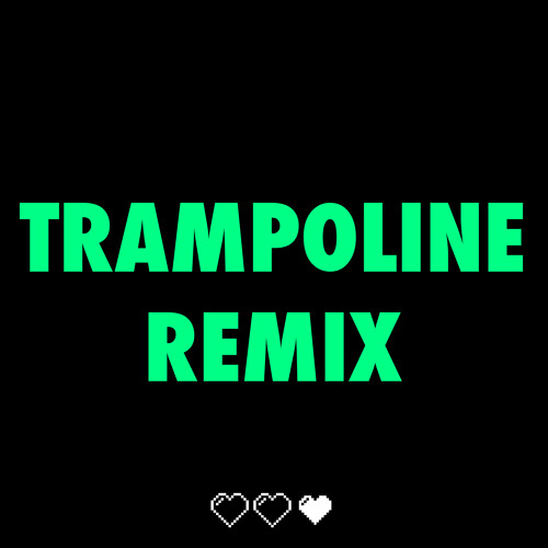 Stream Kalin And Myles - Trampoline Remix (Ft. itsJROB.) by ItsJRob |  Listen online for free on SoundCloud
