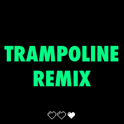Kalin And Myles Trampoline Remix Ft Itsjrob By Itsjrob On Soundcloud Hear The World S Sounds soundcloud