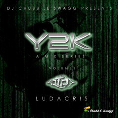 Y2K Mixseries Volume 1: Ludacris