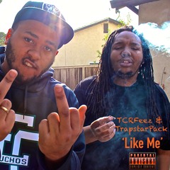 LIke Me! x TCRFeez x TrapstarPack