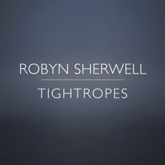 Tightropes