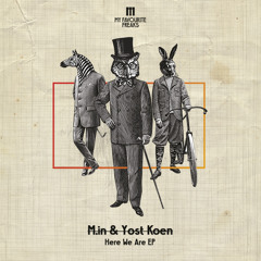MFF Music 004 - M.in & Yost Koen - Here We Are (Rhadow Remix)