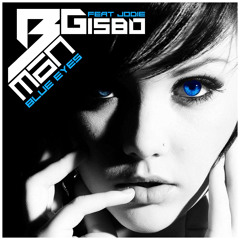 B-Man & Gisbo feat Jodie - Blue Eyes (247HC099)