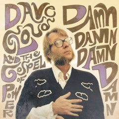 Dave Cloud - Damn, Damn, Damn, Damn