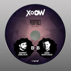 Danny Leblack b2b Don Santiago Mixtape for XOOW club