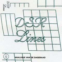 DSR Lines - Dauwdaling (JJ006)