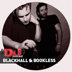 DJ MAG WEEKLY PODCAST: Blackhall & Bookless