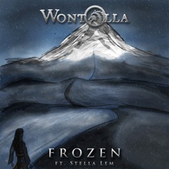 Wontolla - Frozen (ft. Stella Lem)