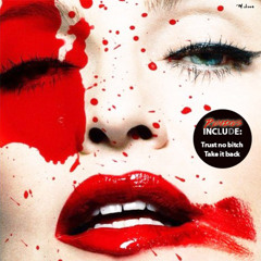 Madonna Feat. Natalia Kills - Trust No Bitch (Algiuxs Official Remix Version)