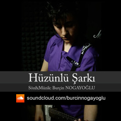 Hüzünlü Şarkı (Demo)