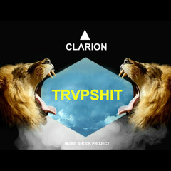DJ CLARION - TRVPSHIT #7 (2015) [MUSIC SHOCK PROJECT]