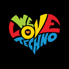 We Love Techno (Set Promo Fevereiro / Março 2015 )