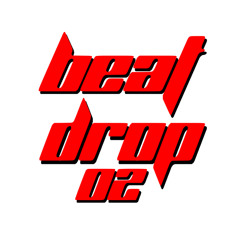 Beat Drop 02