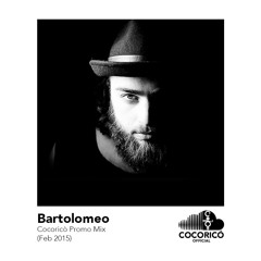 Bartolomeo - Cocoricò Promo Mix - (Feb 2015)