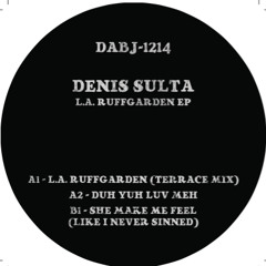B1. Denis Sulta - She Make Me Feel (Like I Never Sinned) [Clip]