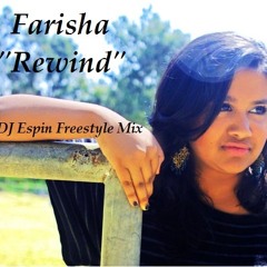 John Espinosa  "Rewind" Feat. Farisha - Latin Freestyle/Pop Mix